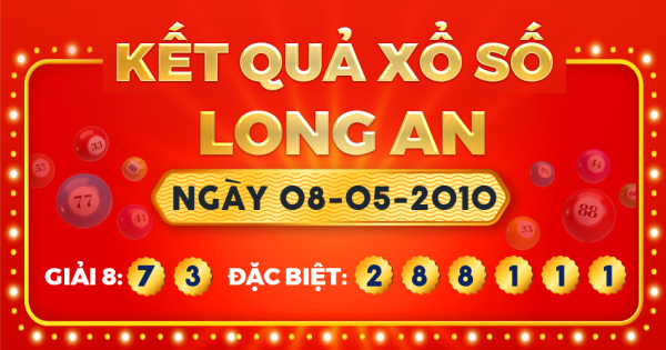 Kết quả xổ số Long An ngày 8/5/2010